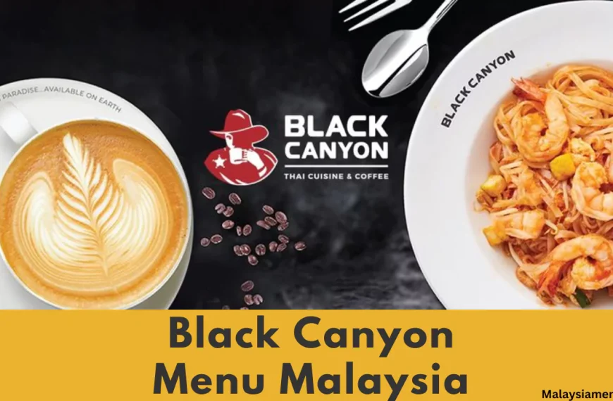 Latest Black Canyon Menu with Prices Malaysia 2025