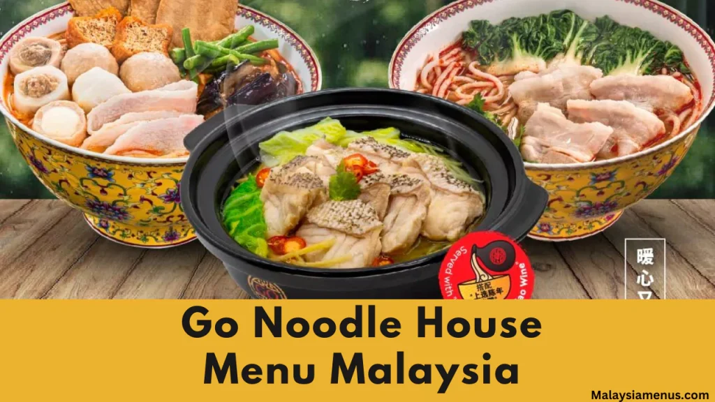 Go Noodle House Menu